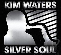 Waters Kim - Silver Soul in the group CD / Jazz at Bengans Skivbutik AB (1136928)