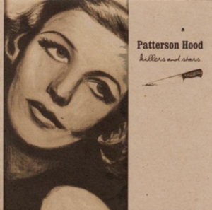 Hood Patterson - Killers And Stars in the group OTHER / Övrigt / at Bengans Skivbutik AB (1142378)