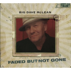 Mclean Big Dave - Faded But Not Gone in the group CD / Pop-Rock at Bengans Skivbutik AB (1146771)