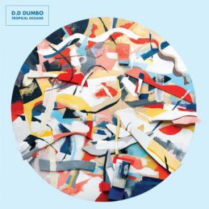 D.D Dumbo - Tropical Oceans in the group VINYL / Pop at Bengans Skivbutik AB (1151042)