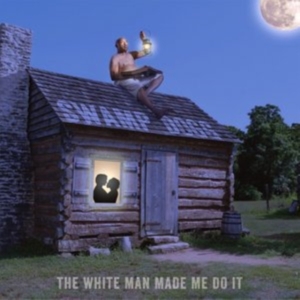 Swamp Dogg - The White Man Made Me Do It in the group CD / Pop-Rock at Bengans Skivbutik AB (1151401)