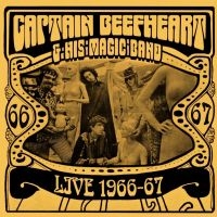 Captain Beefheart & His Magic Band - Live 1966-67 (180 G) in the group VINYL / Pop-Rock at Bengans Skivbutik AB (1151477)