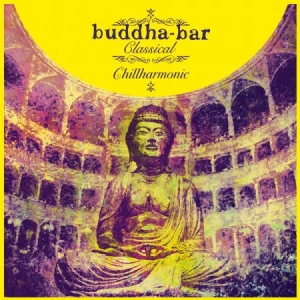 Blandade Artister - Buddha Bar Classical - Chillharmoni in the group CD / Pop at Bengans Skivbutik AB (1152227)