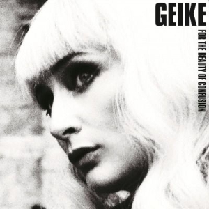 Geike - For The Beauty Of.. in the group VINYL / Pop at Bengans Skivbutik AB (1153377)