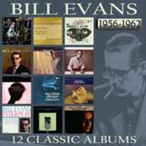 Evans Bill - 12 Classic Albums 1956-1962 (6 Cd) in the group CD / Jazz at Bengans Skivbutik AB (1154006)