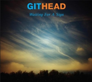 Githead - Waiting For A Sign in the group CD / Pop at Bengans Skivbutik AB (1154984)
