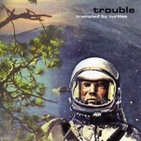 Trampled By Turtles - Trouble in the group CD / Pop-Rock at Bengans Skivbutik AB (1166247)