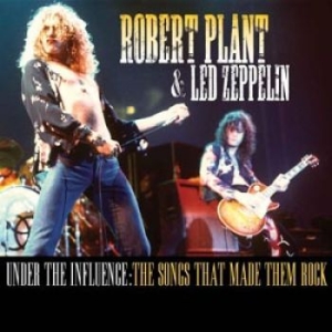 V/A - Robert Plant & Led Zeppelin - Under The Influence  (2 Cd) in the group CD / Hårdrock/ Heavy metal at Bengans Skivbutik AB (1166784)