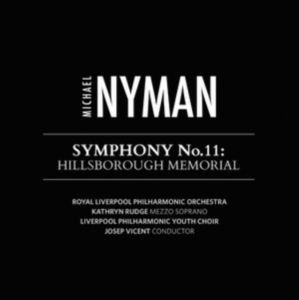 Michael Nyman - Symphony 11 Hillsborough Memor in the group CD / Pop-Rock at Bengans Skivbutik AB (1167914)