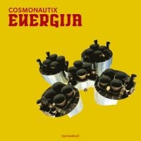 Cosmonautix - Energija in the group CD / Dance-Techno,Pop-Rock at Bengans Skivbutik AB (1181460)