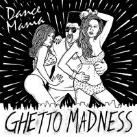 Various Artists - Dance Mania: Ghetto Madness in the group CD / Dance-Techno,Pop-Rock at Bengans Skivbutik AB (1182897)