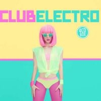 Blandade Artister - Club Electro in the group CD / Dance-Techno at Bengans Skivbutik AB (1185473)