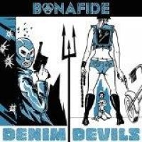 Bonafide - Denim Devils in the group CD / Hårdrock/ Heavy metal at Bengans Skivbutik AB (1185480)