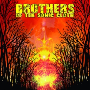Brothers Of The Sonic Cloth - Brothers Of The Sonic Cloth in the group OUR PICKS / Friday Releases / Friday the 26th Jan 24 at Bengans Skivbutik AB (1187223)