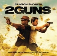 Blandade Artister - 2 Guns (Clinton Shorter) in the group CD / Film-Musikal at Bengans Skivbutik AB (1188953)