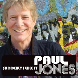 Jones Paul - Suddenly I Like It in the group CD / Jazz at Bengans Skivbutik AB (1193552)