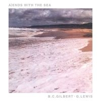 B.C. Gilbert/G. Lewis - Ends With The Sea in the group VINYL / Pop-Rock at Bengans Skivbutik AB (1193798)