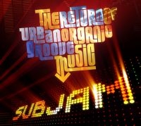 Subjam - Return Of The Urban Organic Groove in the group CD / RnB-Soul at Bengans Skivbutik AB (1247534)