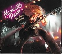 Nashville Pussy - Ten Years Of Pussy (2 Cd) in the group CD / Hårdrock,Pop-Rock at Bengans Skivbutik AB (1260927)