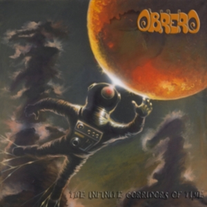 Obrero - Infinite Corridors Of Time in the group CD / Hårdrock at Bengans Skivbutik AB (1260953)