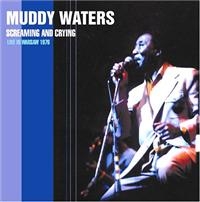 Waters Muddy - Screamin' & Cryin' - Live In Warsaw in the group OUR PICKS / Christmas gift tip CD at Bengans Skivbutik AB (1266510)