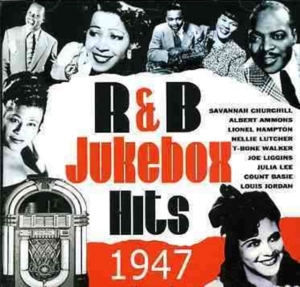 Various Artists - R&B Jukebox Hits 1947 Vol 1 in the group CD / Pop-Rock at Bengans Skivbutik AB (1266527)