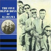 Five Blind Boys Of Alabama - 1948-1951 in the group OUR PICKS / Christmas gift tip CD at Bengans Skivbutik AB (1266534)