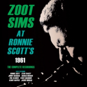Sims Zoot - Zoot Sims At Ronnie Scott's 1961 - in the group CD / Pop-Rock at Bengans Skivbutik AB (1266570)