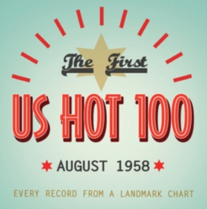 Various Artists - First Us Hot 100 August 1958 in the group OTHER / Övrigt / at Bengans Skivbutik AB (1266641)