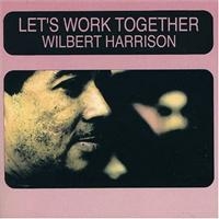 Harrison Wilbert - Lets Work Together in the group CD / Pop-Rock at Bengans Skivbutik AB (1266648)