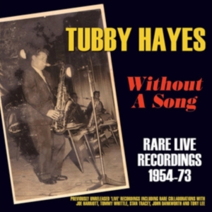 Hayes Tubby - Without A Song - Rare Live Recordin in the group OTHER / Övrigt / at Bengans Skivbutik AB (1266778)