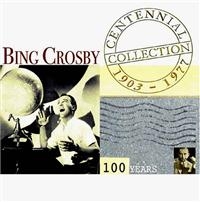 Crosby Bing - Centennial Collection in the group CD / Pop-Rock at Bengans Skivbutik AB (1266786)