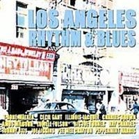 Various Artists - Los Angeles R&B 1944-54 in the group CD / Pop-Rock at Bengans Skivbutik AB (1266798)