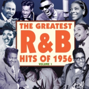 Various Artists - Greatest R&B Hits Of 1956 Vol. 1 in the group OTHER / Övrigt / at Bengans Skivbutik AB (1266818)