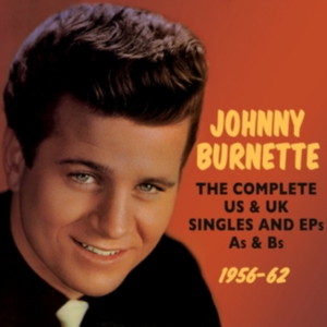 Burnette Johnny - Complete Us & Uk Singles And Eps As in the group OTHER / Övrigt / at Bengans Skivbutik AB (1266852)