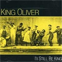 Oliver King - I'll Still Be King in the group CD / Pop-Rock at Bengans Skivbutik AB (1266947)