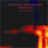 Royal Philharmonic Orchestra - Love Songs Vol: 2 in the group CD / Pop-Rock at Bengans Skivbutik AB (1267021)