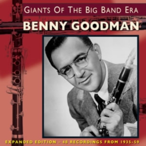 Goodman Benny - Giants Of The Big Band Era - Expand in the group OTHER / Övrigt / at Bengans Skivbutik AB (1267061)