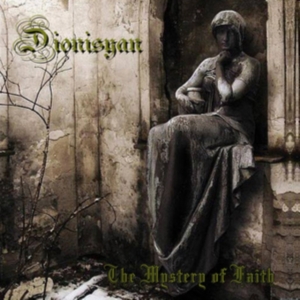 Dionisyan - Mystery Of Faith in the group OTHER / Övrigt / at Bengans Skivbutik AB (1276383)