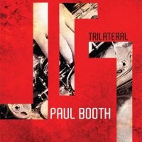 Booth Paul - Trilateral in the group CD / Jazz at Bengans Skivbutik AB (1276453)