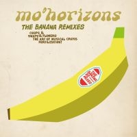 Mo' Horizons - Banana Remixes in the group CD / Dance-Techno,Pop-Rock at Bengans Skivbutik AB (1288683)