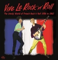 Various Artists - Vive Le Rock 'N' Roll - The Unruly in the group OUR PICKS / Christmas gift tip CD at Bengans Skivbutik AB (1288711)