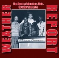 Weather Report - Agora, Columbus, Ohio, 1972 in the group CD / Jazz at Bengans Skivbutik AB (1288787)