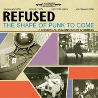 Refused - The Shape Of Punk To Come (Deluxe) in the group VINYL / Hårdrock,Punk,Svensk Musik at Bengans Skivbutik AB (1334621)