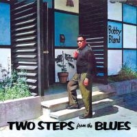 Bland Bobby - Two Steps From The Blues in the group CD / Blues,Jazz at Bengans Skivbutik AB (1387003)