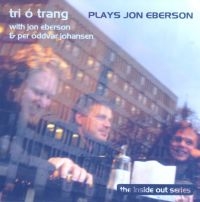 Trio Trang - Plays Jon Eberson in the group CD / Jazz at Bengans Skivbutik AB (1387202)