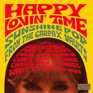 Various Artists - Happy Lovin' Time: Sunshine Pop Fro in the group OTHER / Övrigt / at Bengans Skivbutik AB (1396903)