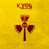 Kyoll - Radio:Aktiv in the group CD / Pop-Rock at Bengans Skivbutik AB (1479171)