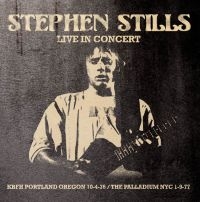 Stills Stephen - Live In Concert, 1976 & 1977 in the group CD / Pop-Rock at Bengans Skivbutik AB (1480055)