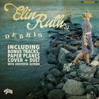 Elin Ruth - Debris in the group CD / Dance-Techno,Pop-Rock at Bengans Skivbutik AB (1482719)